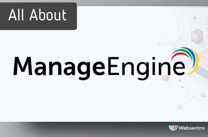 All About ManageEngine