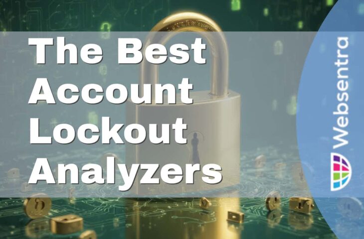 The Best Account Lockout Analyzers