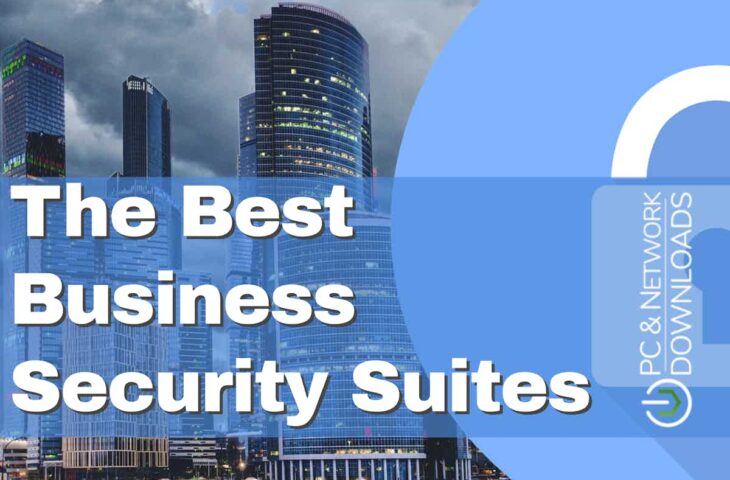Best Business Security Suites