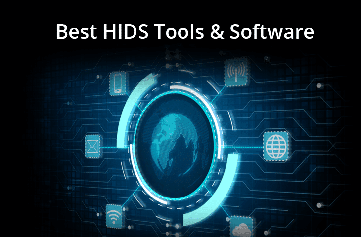 Best Host-Based Intrusion Detection Systems HIDS Tools and software