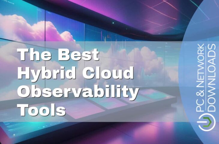 The Best Hybrid Cloud Observability Tools