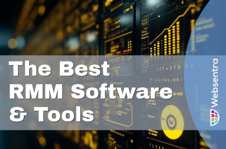 The Best RMM Software and Tools