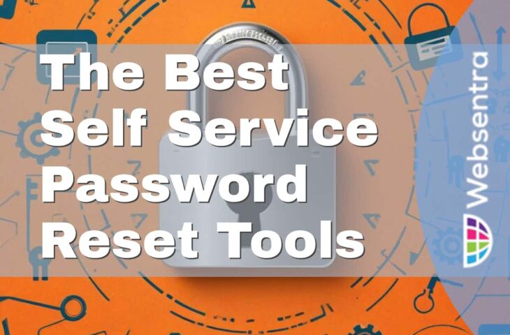 The Best Self Service Password Reset Tools