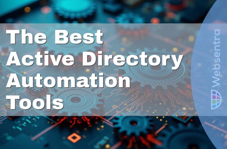 The Best Active Directory Automation Tools