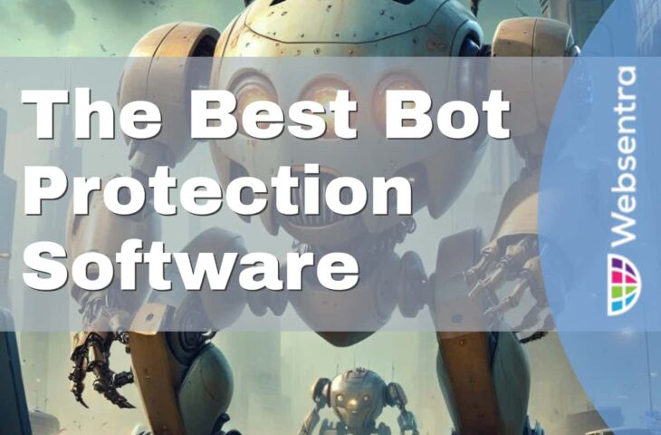 The Best Bot Protection Software