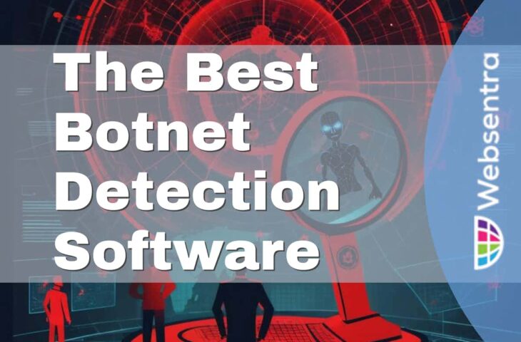 The Best Botnet Detection Software