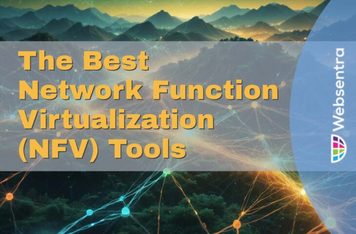 The Best Network Function Virtualization (NFV) Tools