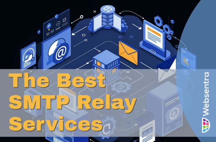 The Best SMTP Relay Services