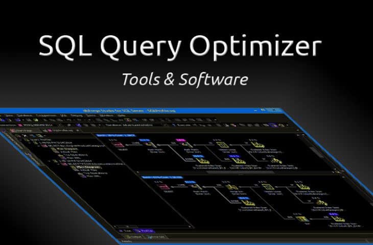 SQL Query Optimizer tools and software