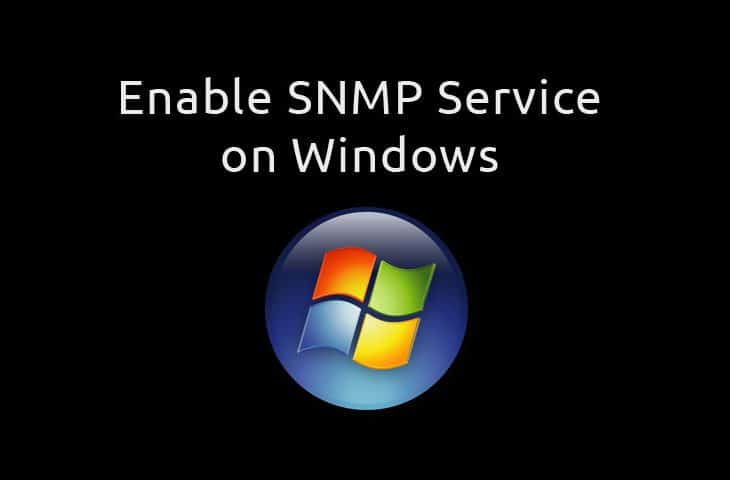 enable snmp windows 7 and server