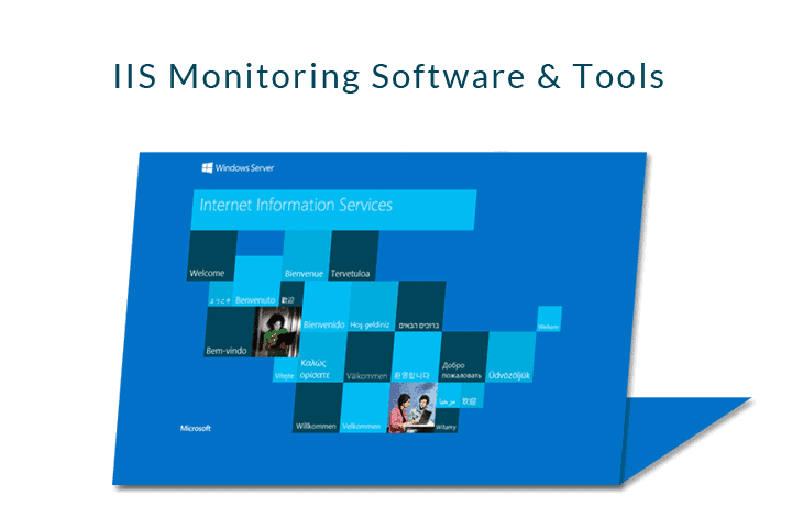 iis monitoring software and tools