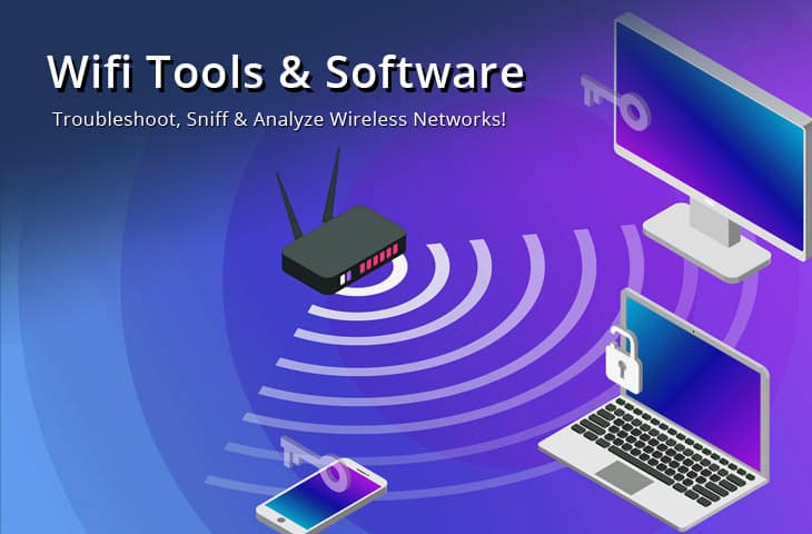 wifi tools – sniff, analyze, troubleshoot, speed tests and more!