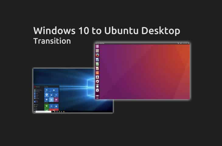 windows 10 to Ubuntu transition